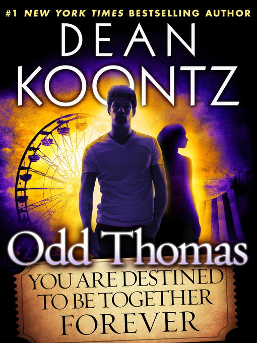 Title details for You Are Destined to Be Together Forever by Dean Koontz - Wait list